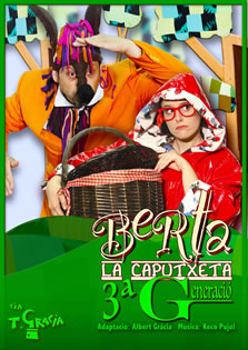 Poster de l'espectacle Berta La Caputxeta Vermella de T-Gràcia