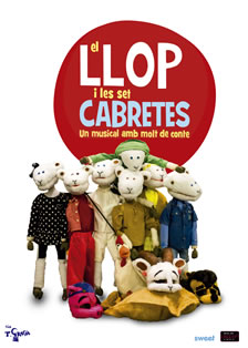 Poster de l'espectacle El Lop i les 7 cabretes de T-Gràcia