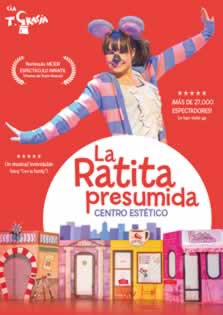Póster del espectáculo La Ratita Presumida Centro Estético de T-Gràcia